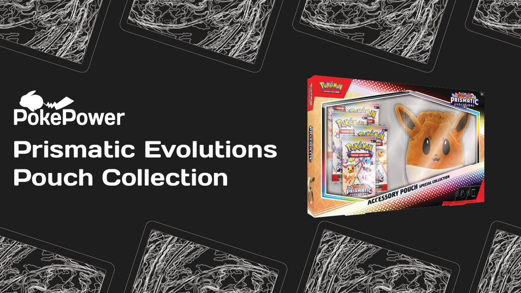 Pokemon Prismatic Evolutions Pouch Collection – What’s Inside? (Scarlet & Violet)